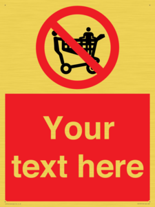 Custom No Climbing on Trolley Sign